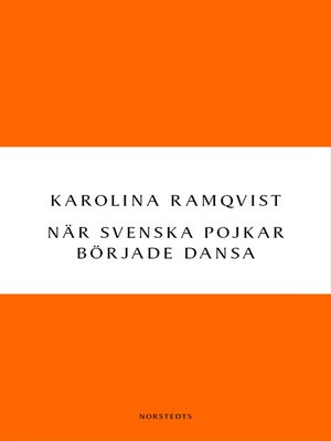 cover image of När svenska pojkar började dansa
